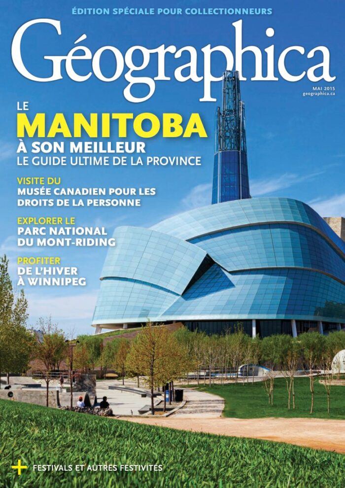 Couverture Géographica — Le Manitoba à son Meilleur